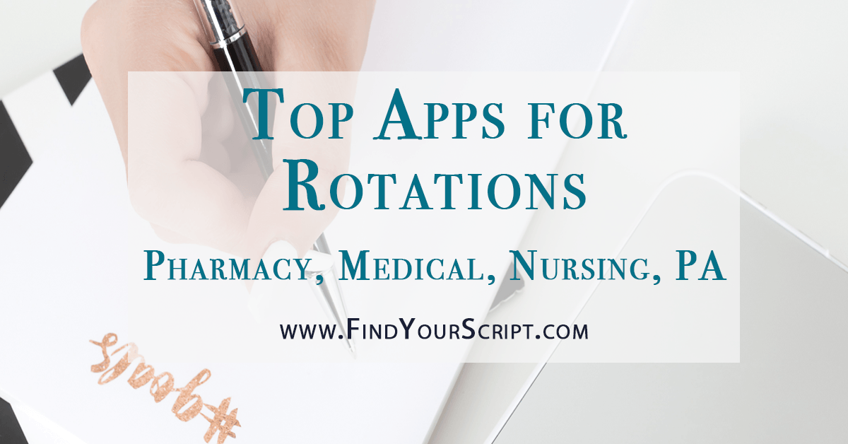 Top apps for medical rotations | pharmacy rotations & APPE | nursing students | PA students | medication information apps | journal club apps | cdc vaccination schedule app | iPhone | Android