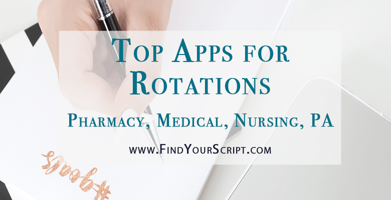 Top apps for medical rotations | pharmacy rotations & APPE | nursing students | PA students | medication information apps | journal club apps | cdc vaccination schedule app | iPhone | Android