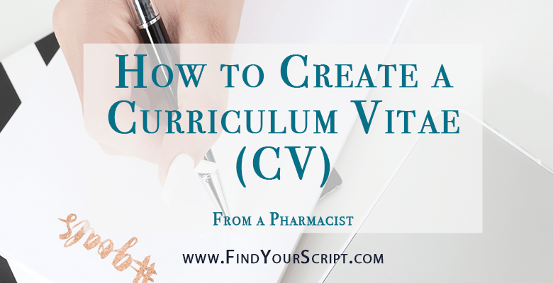 Learn how to create an effective curriculum vitae (CV), CV help, Resume help, pharmacy student application, pharmacy residency applications, job applications, how to make a CV, how to write a CV