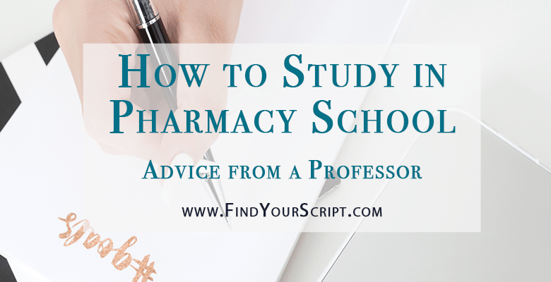 How to Study in Pharmacy School | Advice from a School of Pharmacy Professor | PharmD | Pharmacist | Help me pass NAPLEX MPJE CPJE | future pharmacist | Pharmacy student