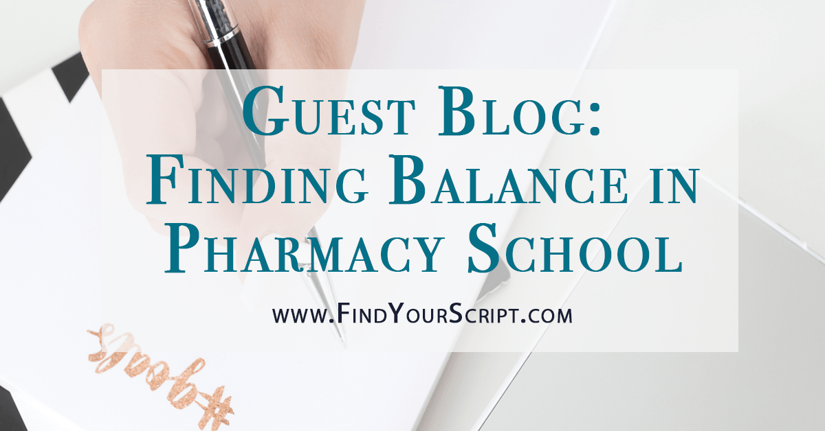 Best pharmacy school resources | Finding balance in pharmacy school from a P1 student | Chloe Anastasia Givens Phast Phorward Pharm Blog | Find Your Script | Best Pharmacist website | Pharmacists Month