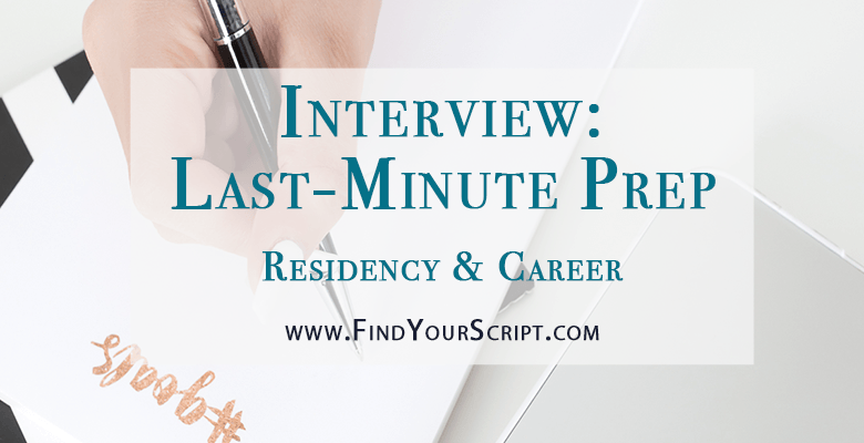 Last Minute Interview Preparation | Interview prep | Pharmacy residency help and tips | Medical residency | Interview season | Top 5 tips to prepare for your interview | career help | get hired | pharmacist | physician doctor