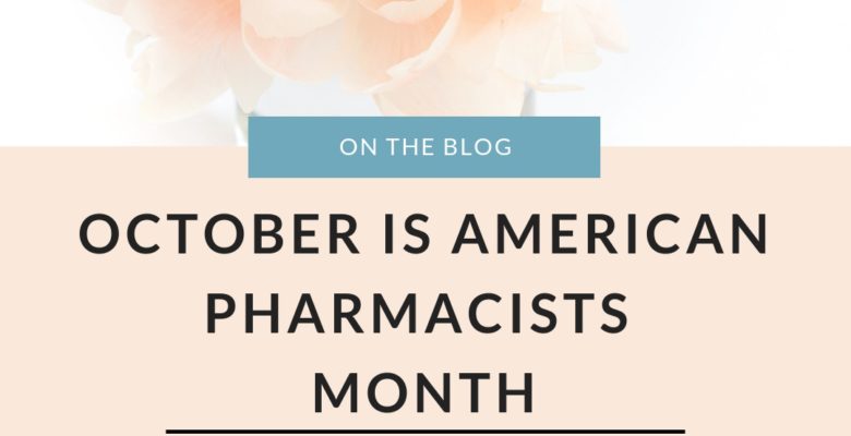 10 Fun Facts about Pharmacists from Dr. Jessica Louie of Find Your Script and Clarify Simplify Align | Celebrate American Pharmacists Month 2018 with this infographic