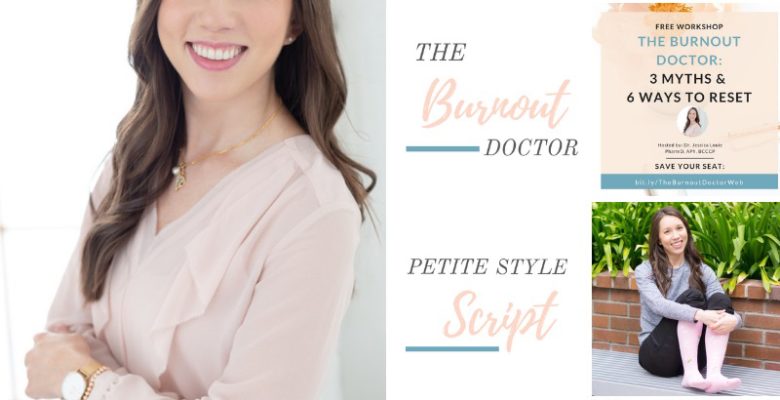 Dr. Jessica Louie, PharmD, pharmacist, The Burnout Doctor, Clarify Simplify Align KonMari coach Los Angeles, Find Your Script pharmacist advocate, Petite Style Script. A look back on 2018 and starting 2019 with gratitude