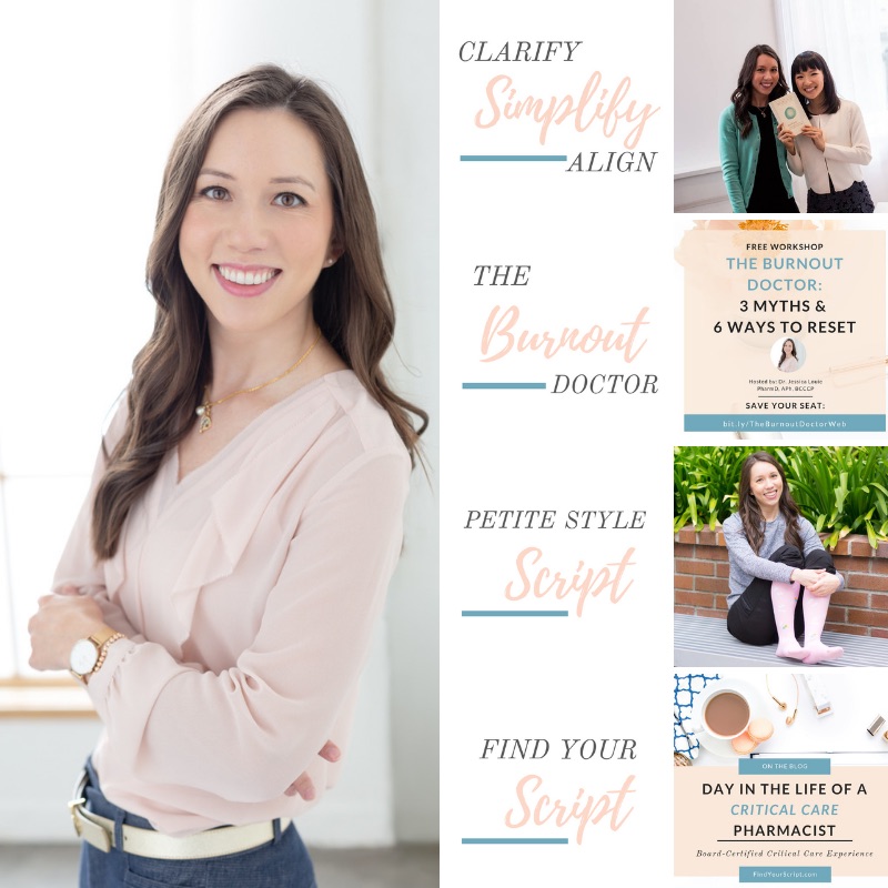 Dr. Jessica Louie, PharmD, pharmacist, The Burnout Doctor, Clarify Simplify Align KonMari coach Los Angeles, Find Your Script pharmacist advocate, Petite Style Script.  A look back on 2018 and starting 2019 with gratitude 