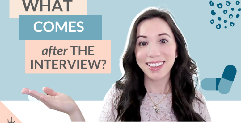 What to do after the pharmacy residency interview. Roadmap to pharmacy residency. PGY1. How to match for pharmacy residency. Find Your Script. Dr. Jessica Louie